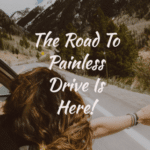 4 Important Things You Need To Practice For A Pain-Free Driving [Infographic]